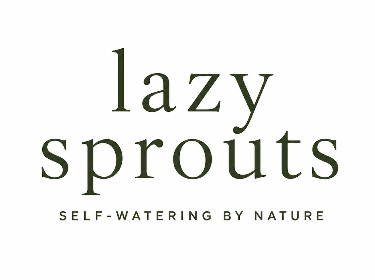 Lazy Sprouts